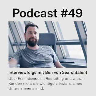 New Work Heroes Podcast - Interviewfolge 49 mit Searchtalent-CEO Benjamin Visser
